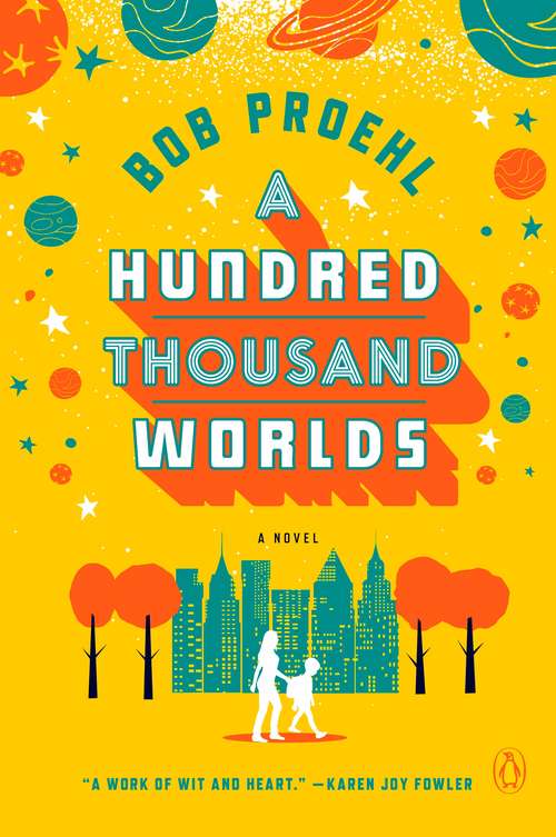 Book cover of A Hundred Thousand Worlds
