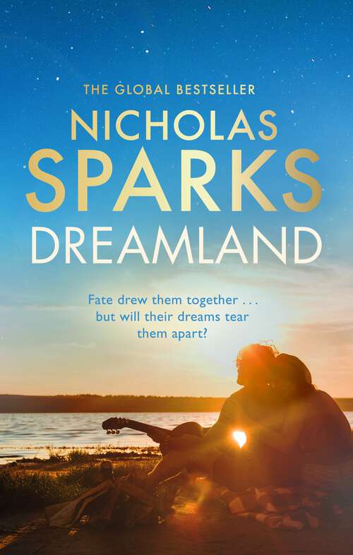 Book cover of Dreamland: From the author of the global bestseller, The Notebook