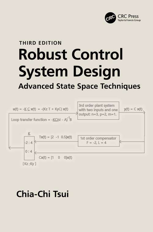 Book cover of Robust Control System Design: Advanced State Space Techniques (3)