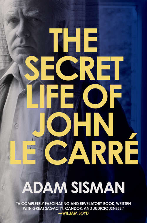 Book cover of The Secret Life of John le Carre
