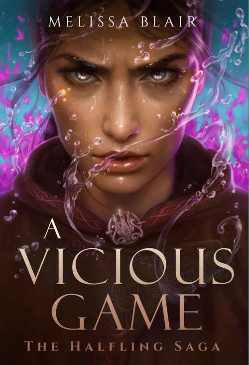 Book cover of A Vicious Game (The Halfling Saga)