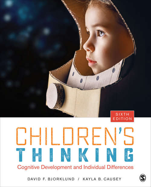 Children's Thinking: Cognitive Development and Individual Differences (Psychology Ser.)