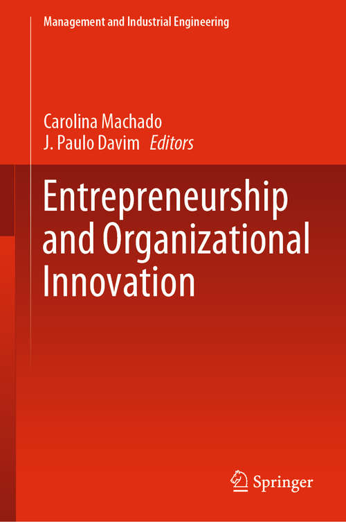 Entrepreneurship and Organizational Innovation (Management and Industrial Engineering)