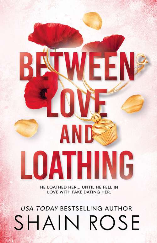 Book cover of BETWEEN LOVE AND LOATHING: a dark romance from the #1 bestselling author and Tiktok sensation (the Hardy Billionaires series) (The Hardy Billionaires Series)