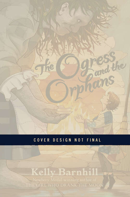 Book cover of The Ogress and the Orphans