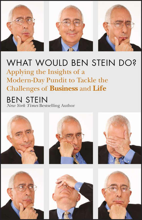 Book cover of What Would Ben Stein Do