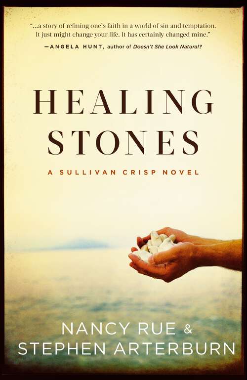 Book cover of Healing Stones (A Sullivan Crisp Novel)
