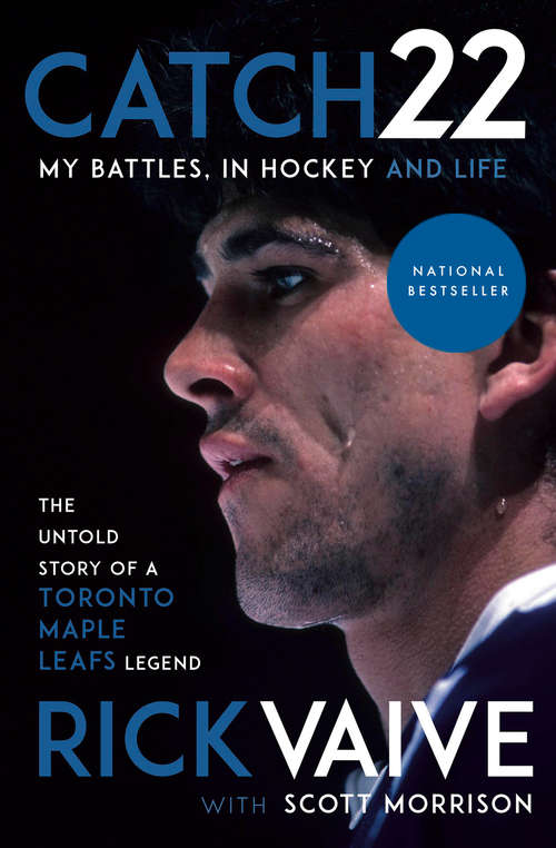 Book cover of Catch 22: My Battles, in Hockey and Life