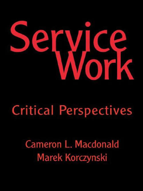 Service Work: Critical Perspectives
