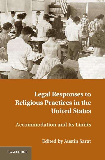 Book cover of Legal Responses to Religious Practices in the United States