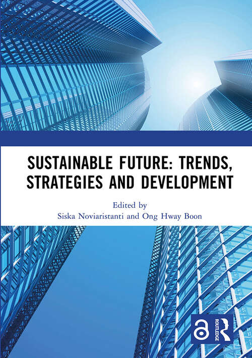 Book cover of Sustainable Future: Proceedings of the 3rd Conference on Managing Digital Industry, Technology and Entrepreneurship, (CoMDITE 2022), Bandung, Indonesia, 24 May 2022