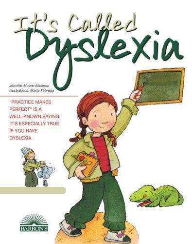 Book cover of Its Called Dyslexia (Live And Learn)