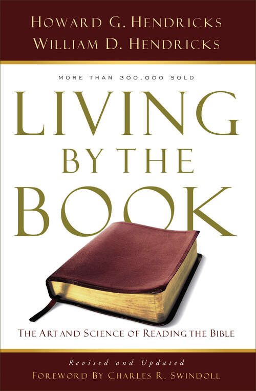 Book cover of Living By the Book: The Art and Science of Reading the Bible (New Edition)