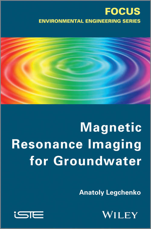 Book cover of Magnetic Resonance Imaging for Groundwater