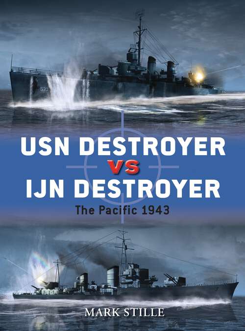 Book cover of USN Destroyer vs IJN Destroyer