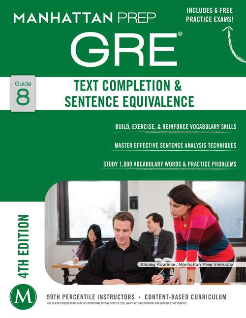 Book cover of Text Completion & Sentence Equivalence: GRE Strategy Guide (4th Edition)
