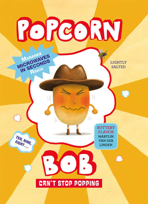 Book cover of Popcorn Bob Can't Stop Popping