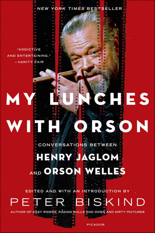 Book cover of My Lunches with Orson: Conversations between Henry Jaglom and Orson Welles