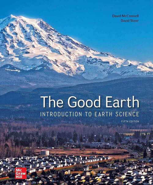 Book cover of The Good Earth: Introduction To Earth Science