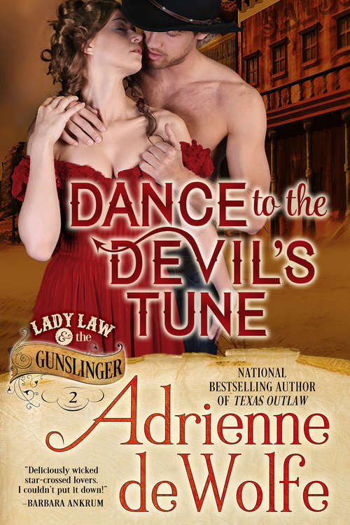 Book cover of Dance to the Devil's Tune: Western Historical Romance (Lady Law & The Gunslinger Series #2)