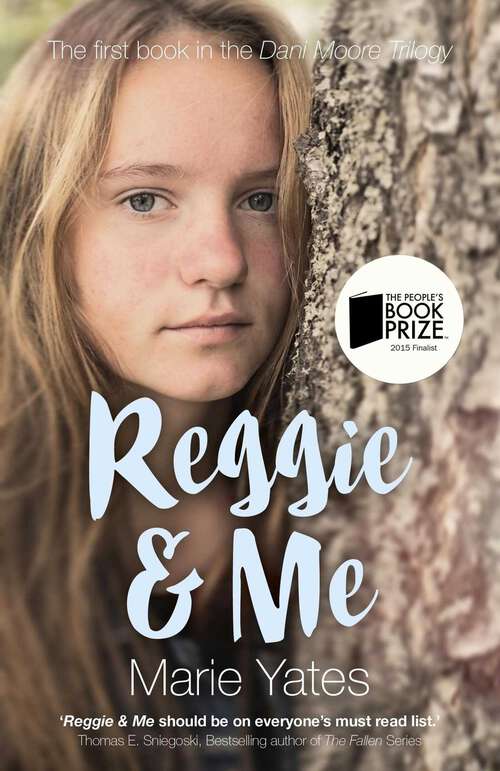 Book cover of Reggie & Me: The First Book in the Dani Moore Trilogy