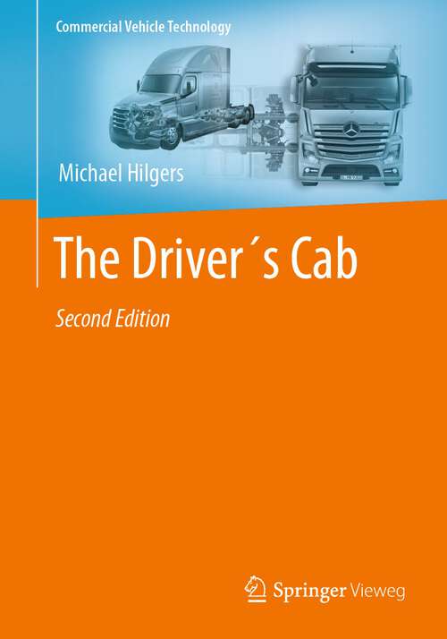 The Driver´s Cab (Commercial Vehicle Technology)