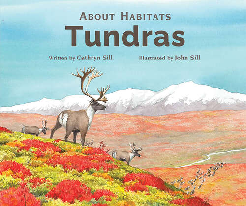 Book cover of About Habitats: Tundras (About Habitats #10)