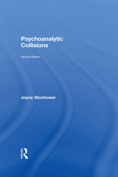 Book cover of Psychoanalytic Collisions (2)