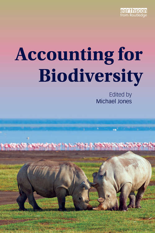 Accounting for Biodiversity: Accounting For Biodiversity