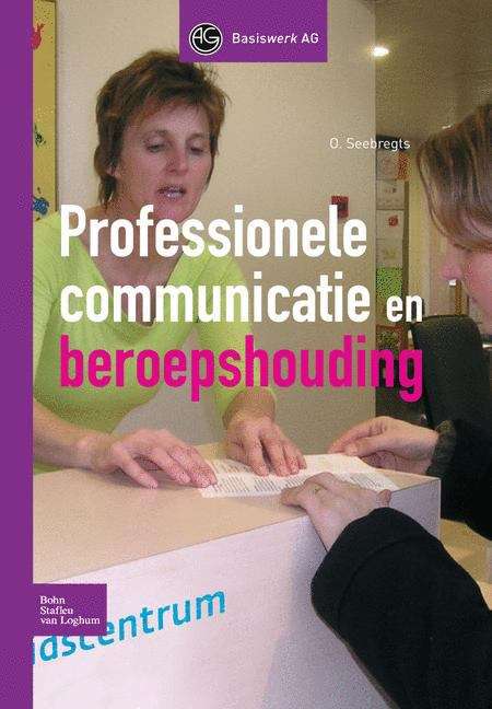Book cover of Professionele communicatie en beroepshouding