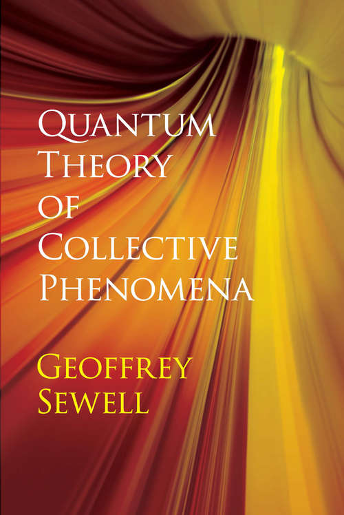 Book cover of Quantum Theory of Collective Phenomena (Dover Books on Chemistry)