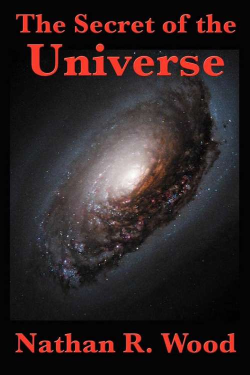 Book cover of The Secret of the Universe