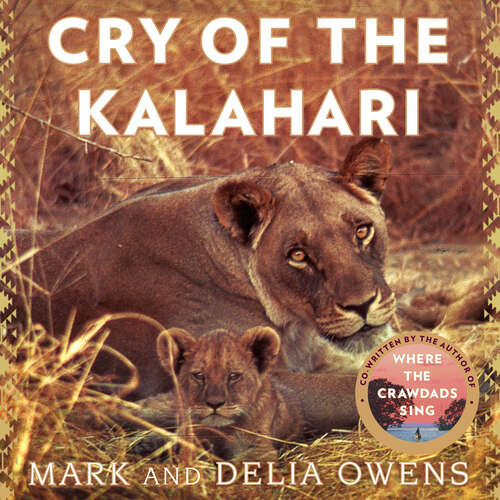 Book cover of Cry of the Kalahari (Language Acts and Worldmaking #30)
