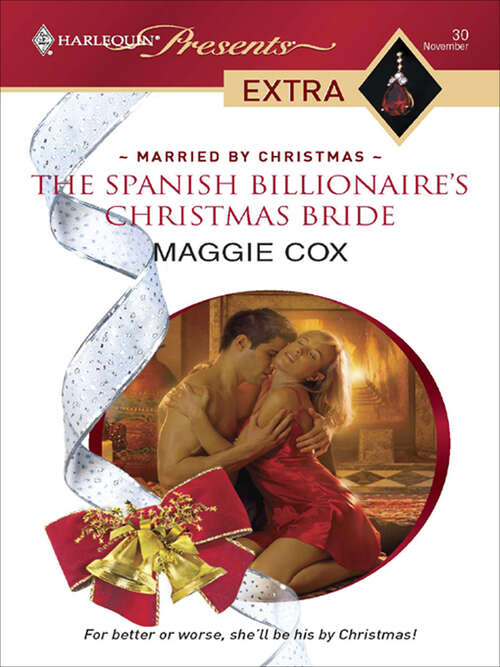 Book cover of The Spanish Billionaire's Christmas Bride