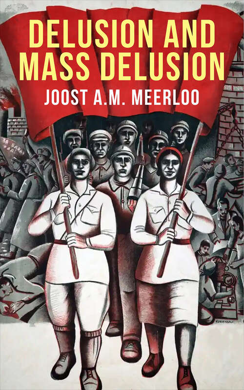 Book cover of Delusion and Mass Delusion