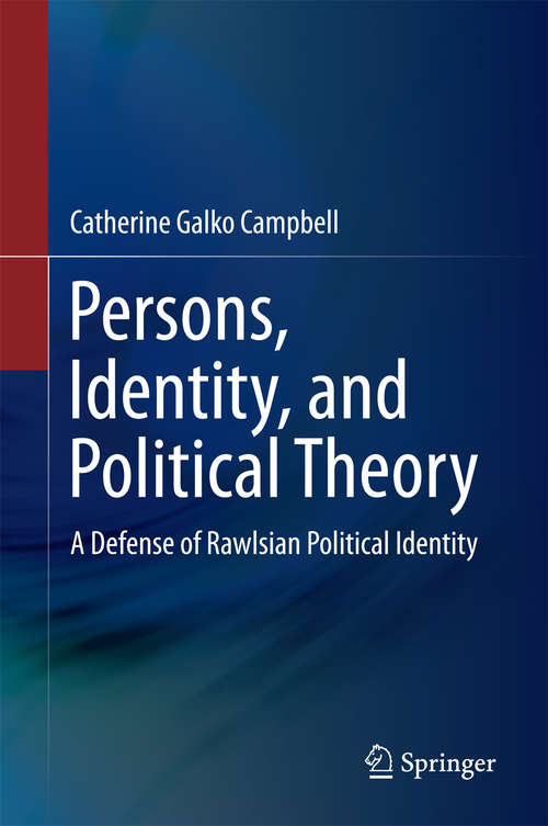 Book cover of Persons, Identity, and Political Theory