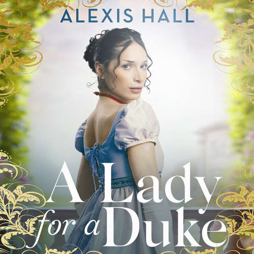 Book cover of A Lady For a Duke: a swoonworthy historical romance from the bestselling author of Boyfriend Material