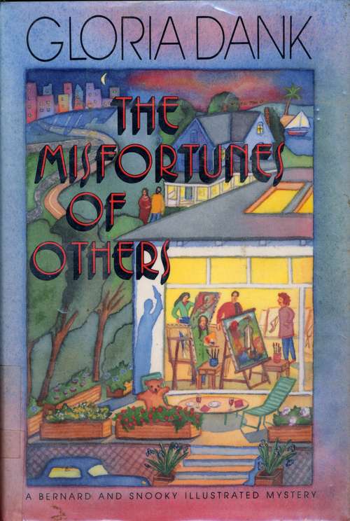 Book cover of The Misfortunes of Others (Bernard and Snooky)