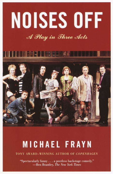 Book cover of Noises Off: A Play in Three Acts