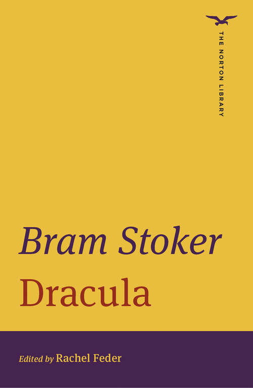 Book cover of Dracula (First Edition) (The Norton Library #0)