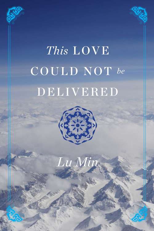 Book cover of This Love Could Not be Delivered
