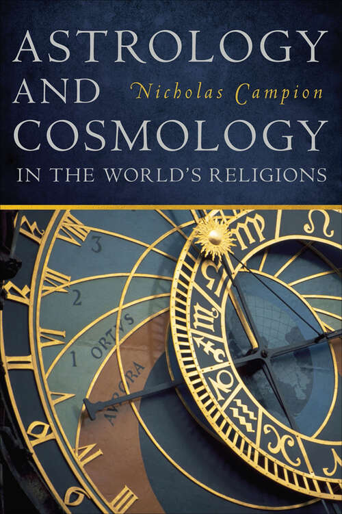 Book cover of Astrology and Cosmology in the World’s Religions