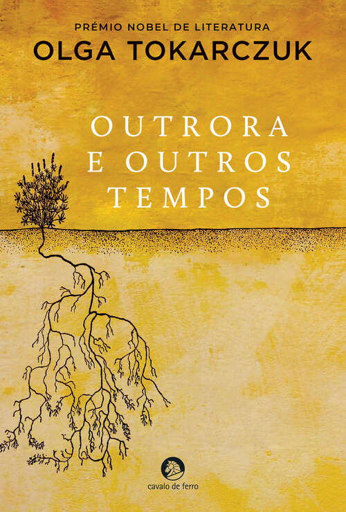 Book cover of Outrora e Outros Tempos