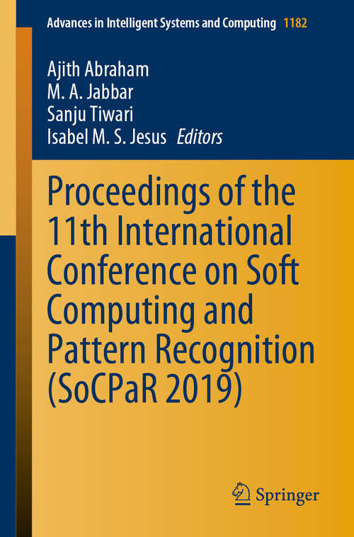 Proceedings of the 11th International Conference on Soft Computing and Pattern Recognition