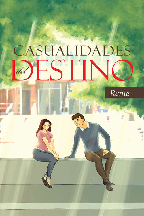 Book cover of Casualidades del destino