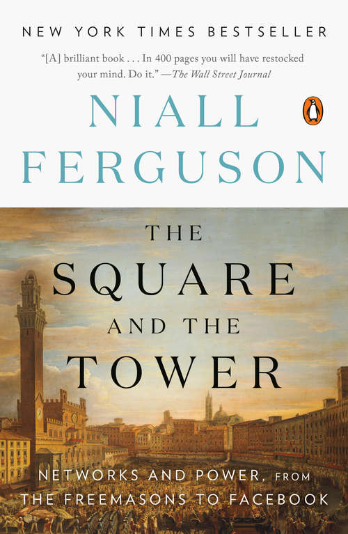 The Square and the Tower