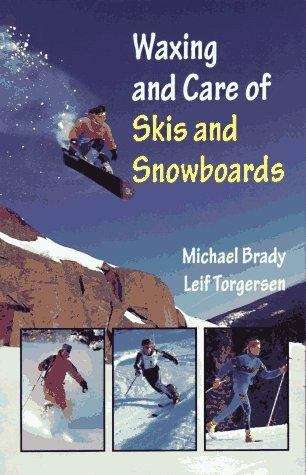 Book cover of Waxing and Care of Skis and Snowboards