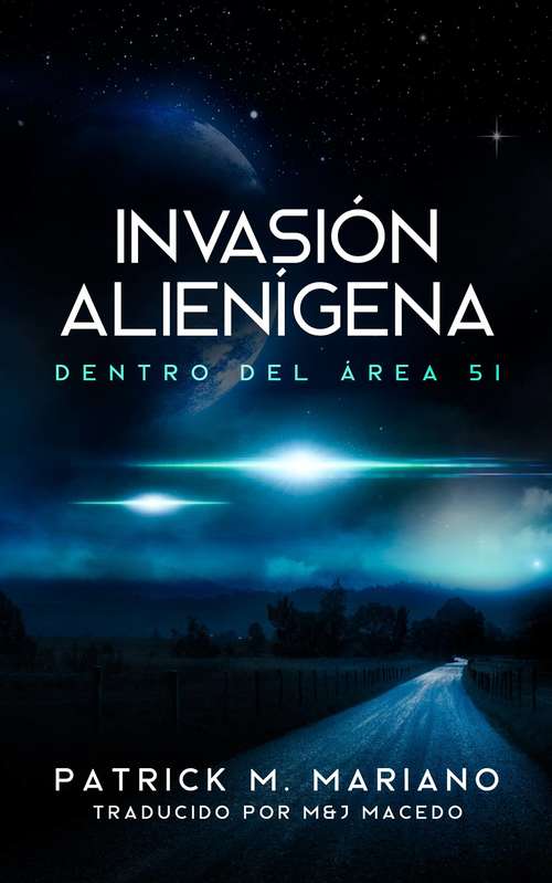 Book cover of Invasion Alienigena - Dentro Del Área 51