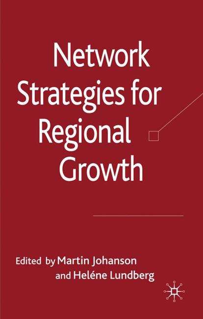 Book cover of Network Strategies for Regional Growth