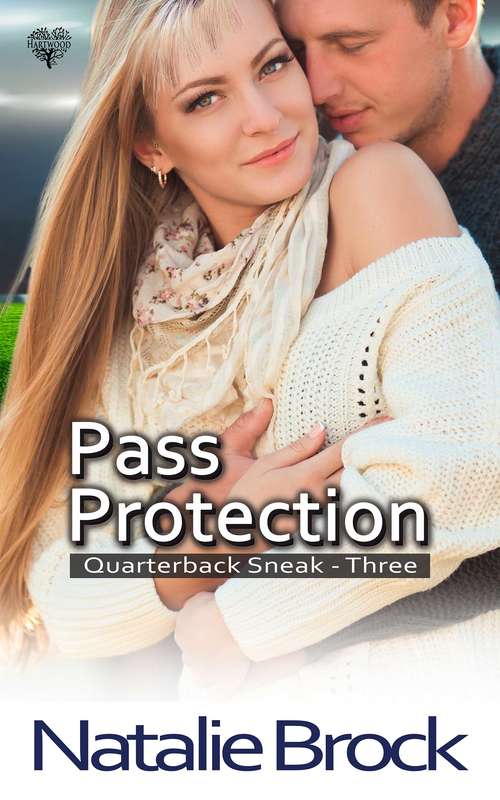 Book cover of Pass Protection (Quarterback Sneak #3)
